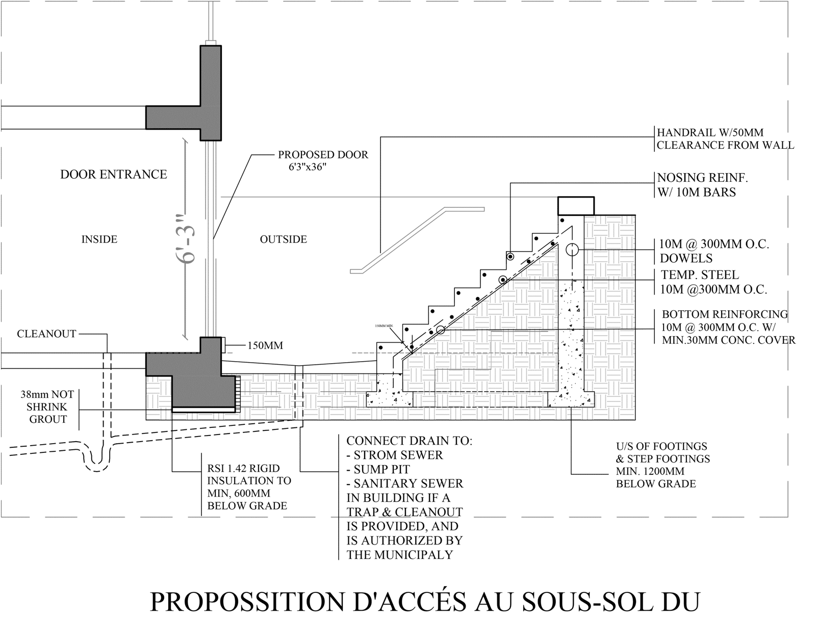Basement entrance in Quebec shown through a detailed technical drawing illustrating the construction of a concrete stairway and retaining wall, including reinforcement bars, drainage connections, insulation, and structural dimensions.